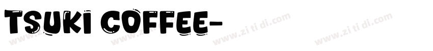 Tsuki coffee字体转换